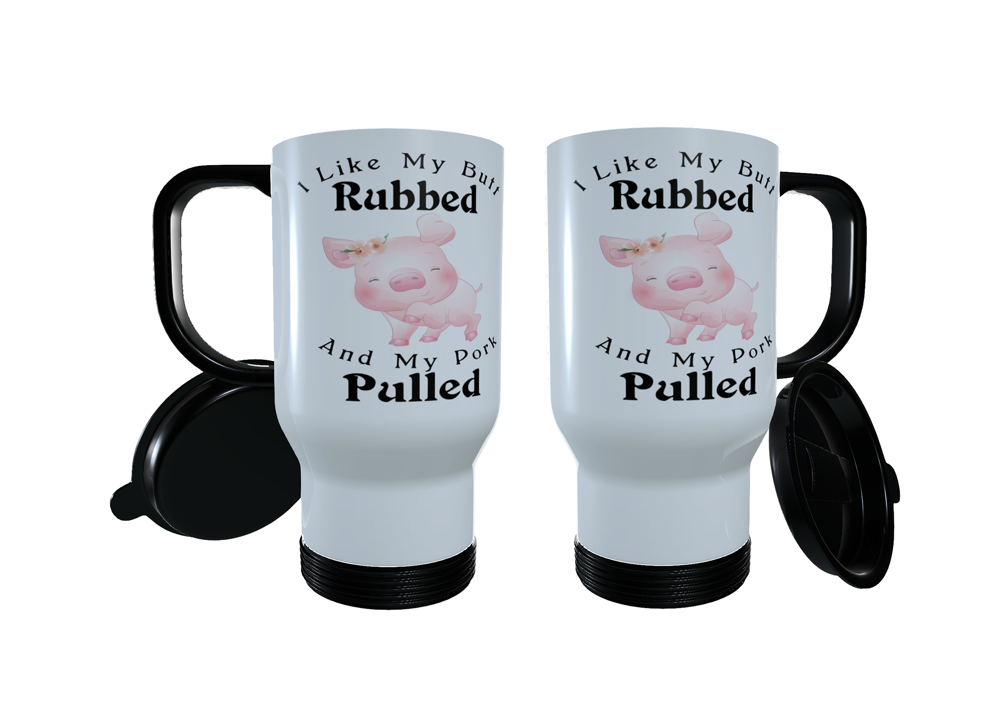 Pig - I Like My Butt Rubbed ... Travel Mug